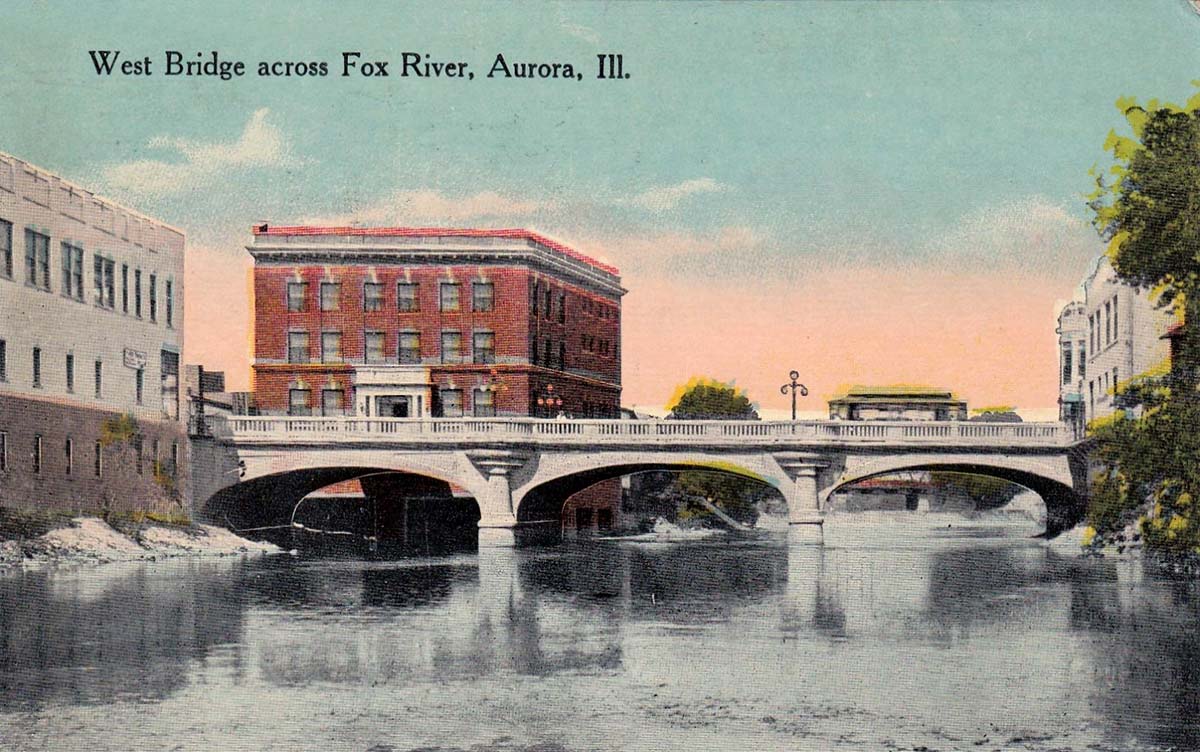 Aurora, Illinois. West Bridge across Fox River, 1910s