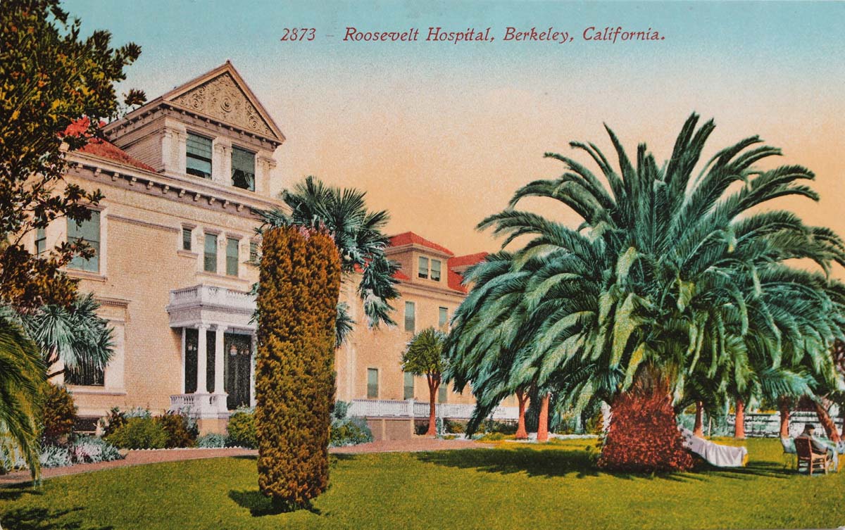 Berkeley, California. Roosevelt Hospital, circa 1910