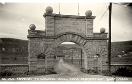 Boise. Entrance to Grounds Idaho State Penitentiary