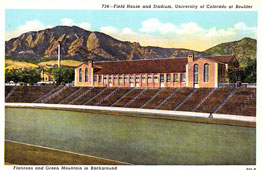 Boulder. Field House and Stadium, University of Colorado