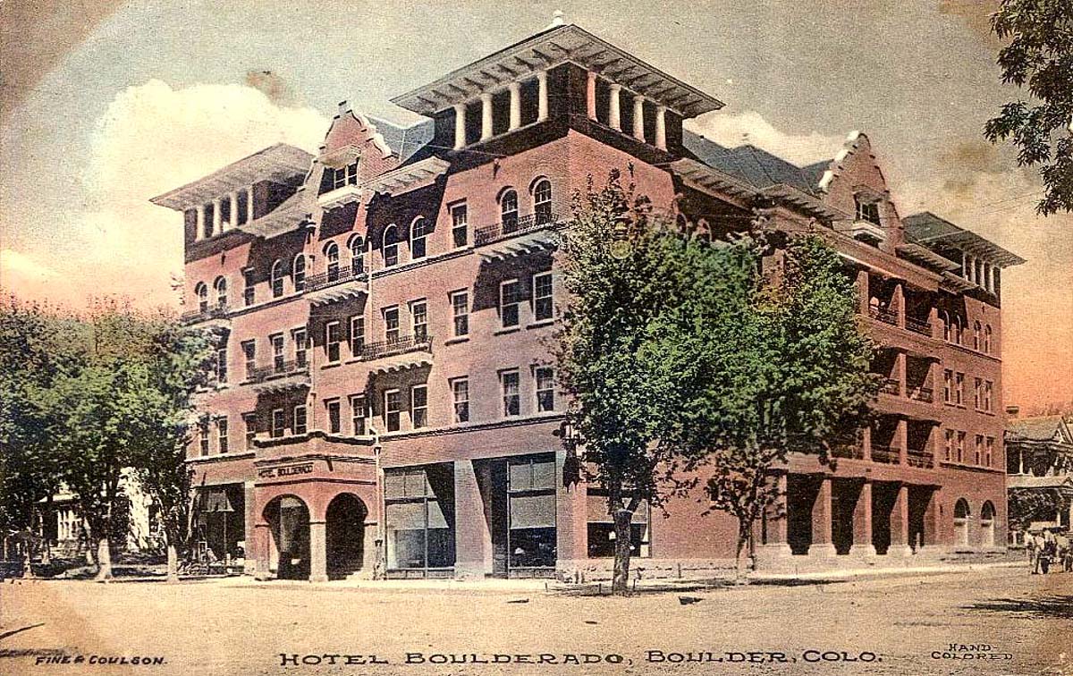 Boulder, Colorado. Hotel Boulderado, 1916