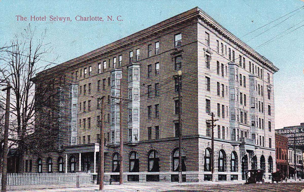 Charlotte, North Carolina. Selwyn Hotel, 1912