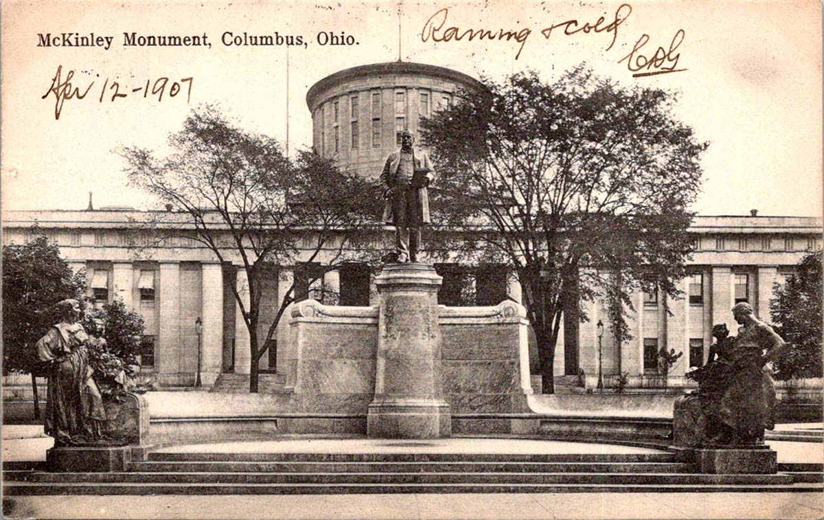 Columbus, Ohio. State Capitol and McKinley monument, 1907