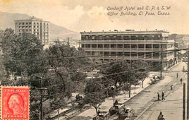 El Paso. Orndorff Hotel and El Paso & Southwestern Railroad Office Building, 1916