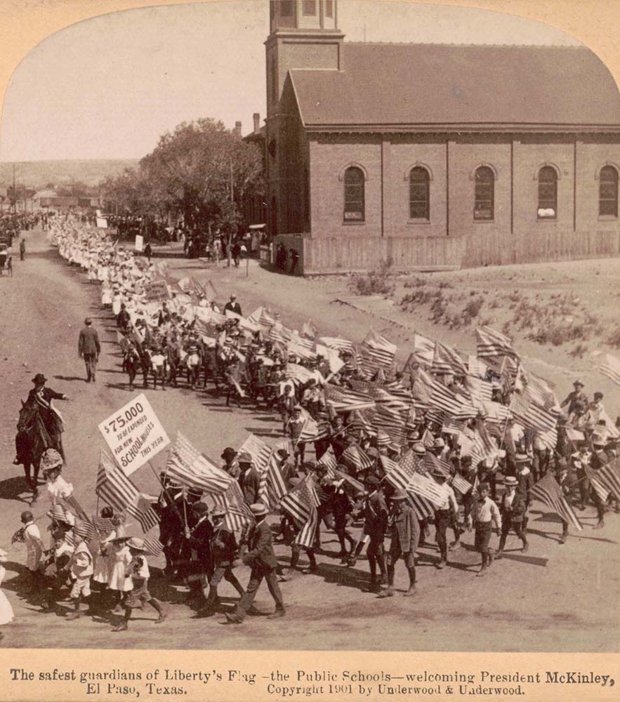 El Paso, Texas. Public schools welcoming President McKinley, 1901