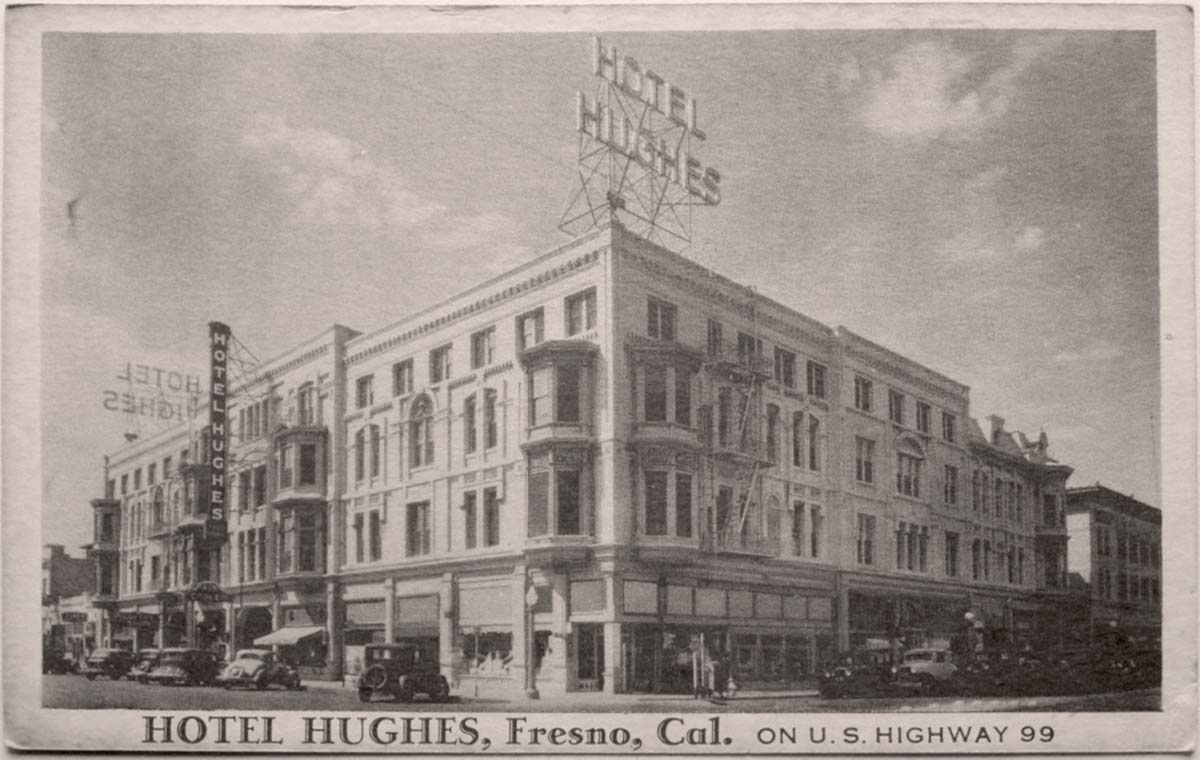 Fresno, California. Hotel Hughes on US Highway 99