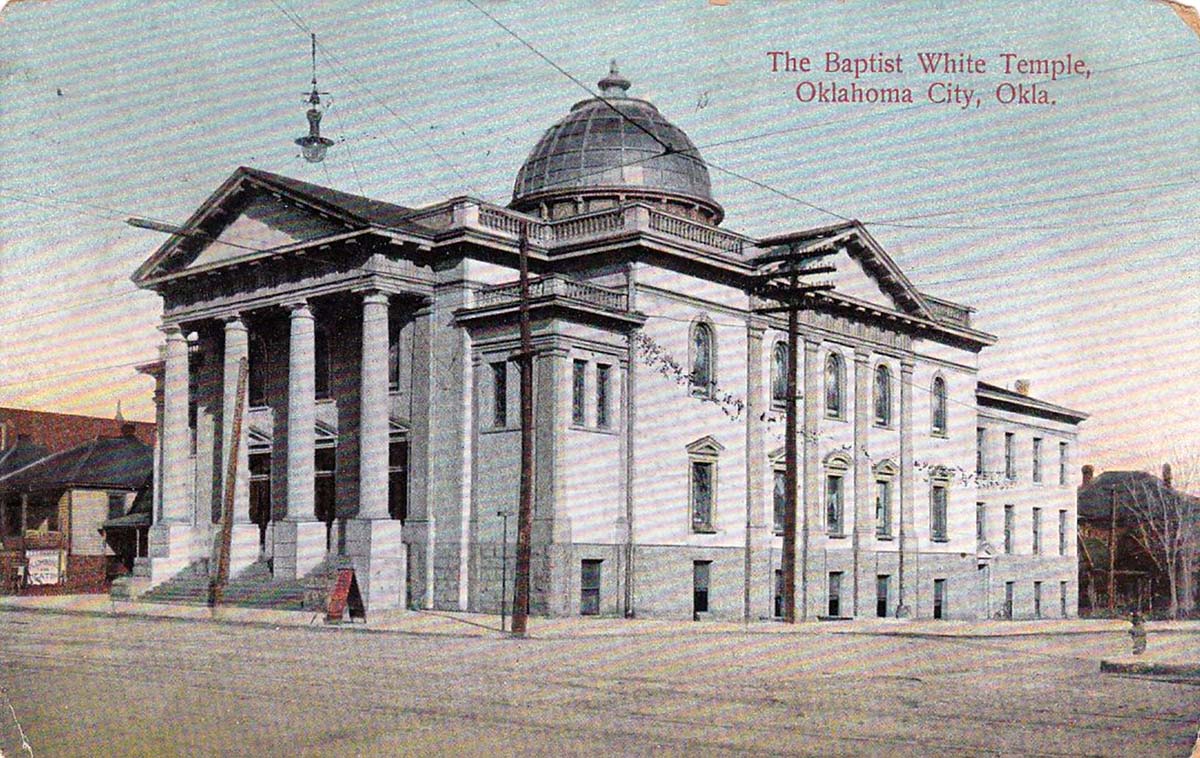 Oklahoma City, Oklahoma. Baptist White Temple, 1908