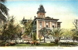 Phoenix. Court House, 1900s