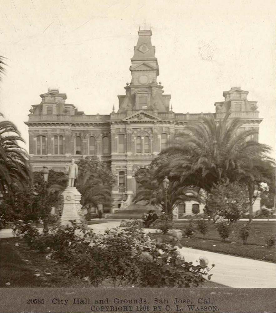 San Jose, California. City Hall, 1906