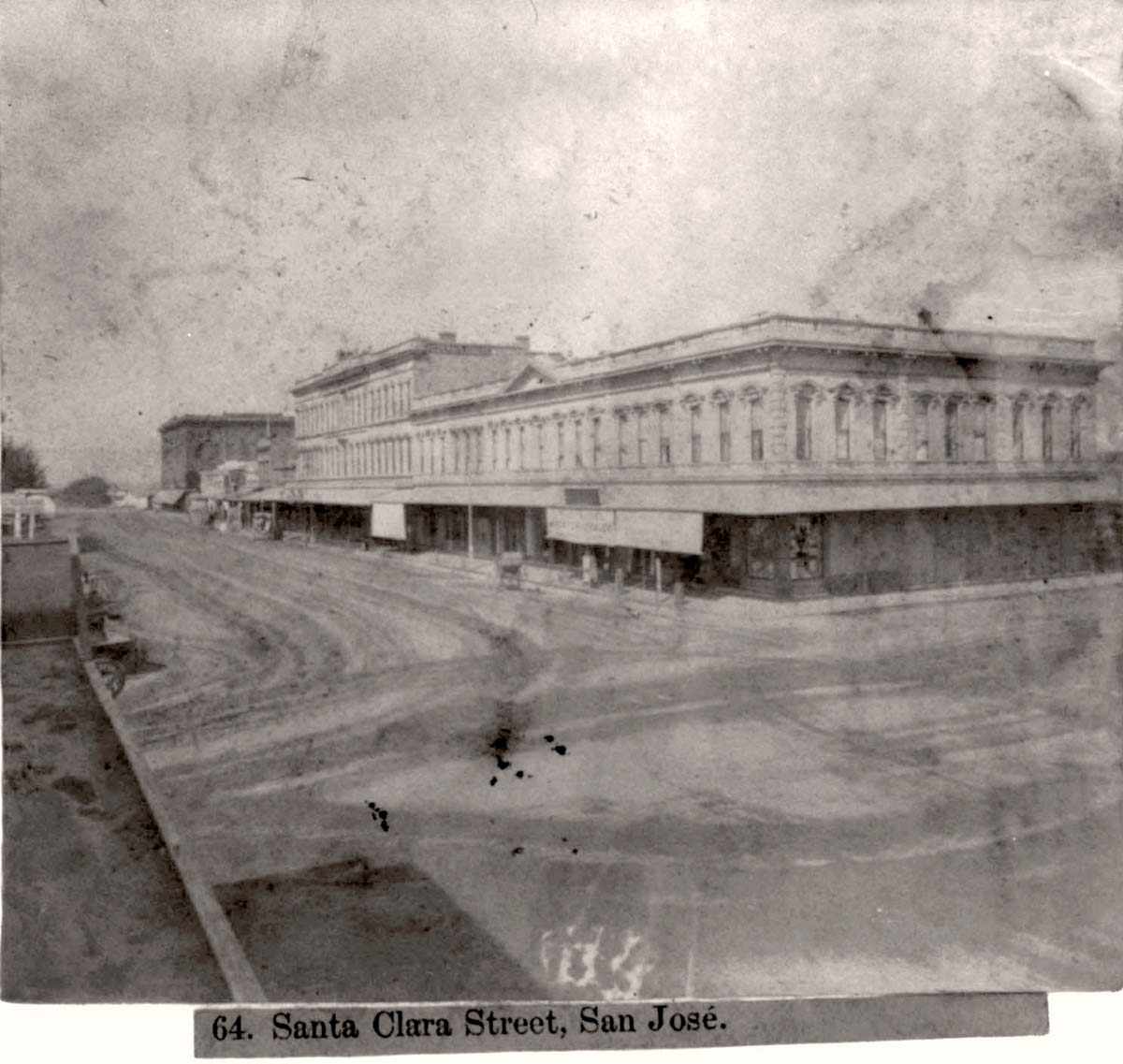 San Jose, California. Santa Clara Street, right - Auzerais House, 1866
