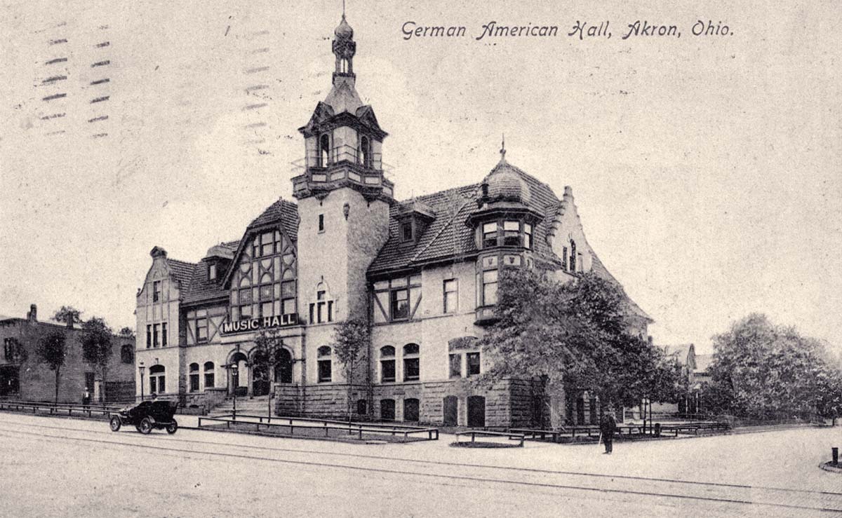 Akron, Ohio. German-American Music Hall, 1909
