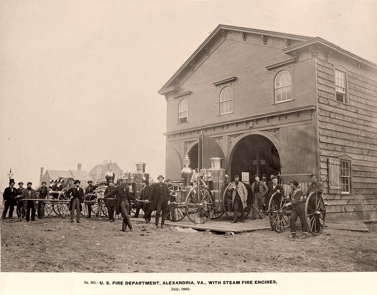 Alexandria, Virginia. Fire Department, with steam fire engines, July, 1863