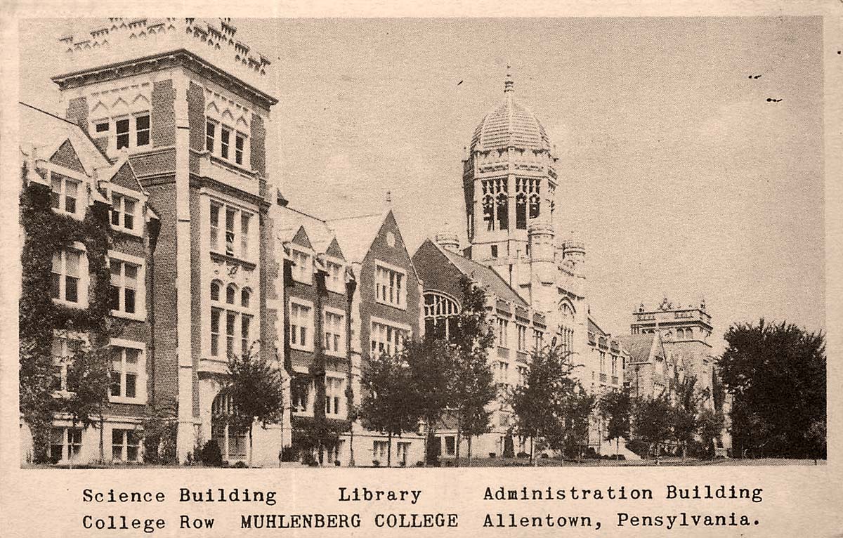 Allentown, Pennsylvania. Muhlenberg College, Science, Library and Administration Building