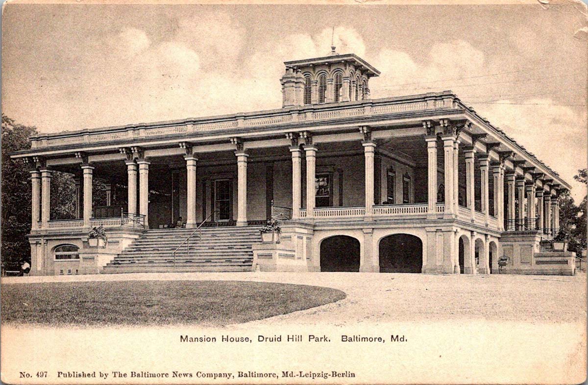 Baltimore. Druid Hill Park, Mansion House, 1905