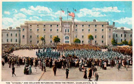 Charleston. 'Citadel' and soldiers returning from the front