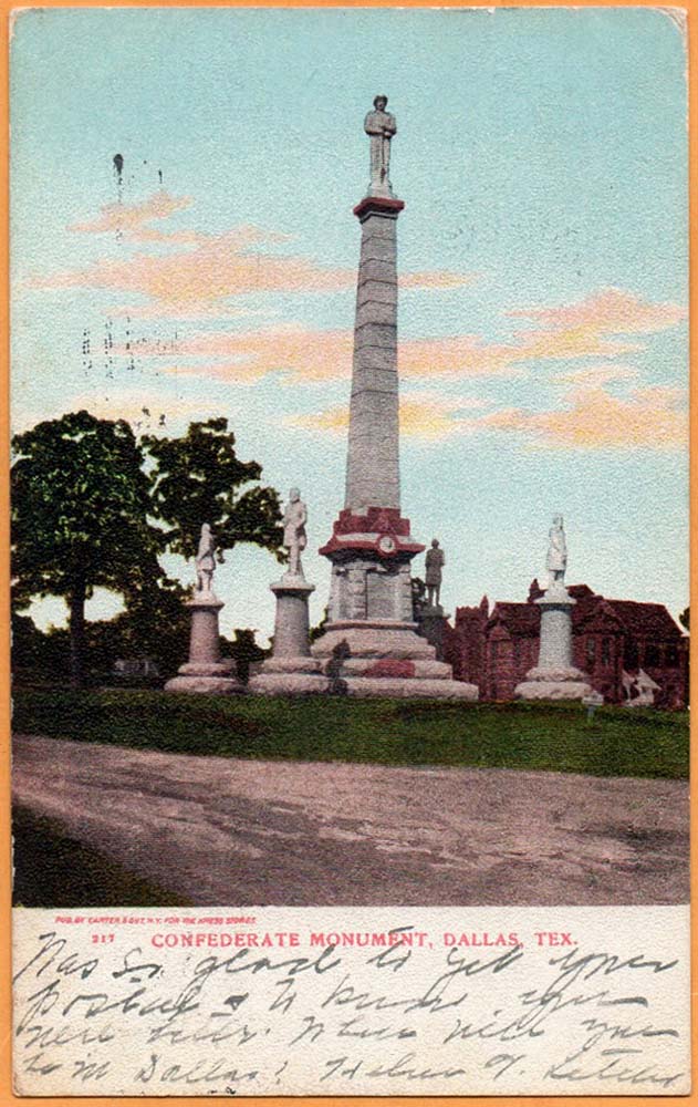Dallas, Texas. Confederate Monument, 1906