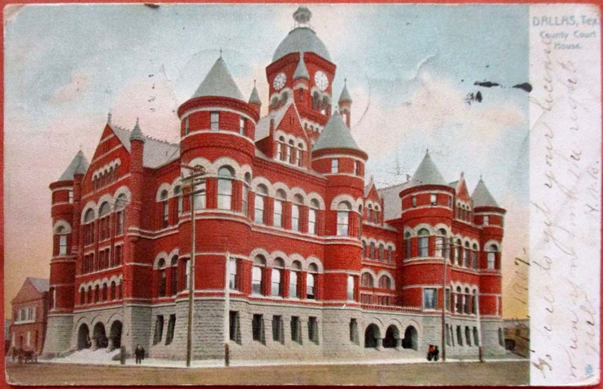 Dallas, Texas. County Court House, 1907