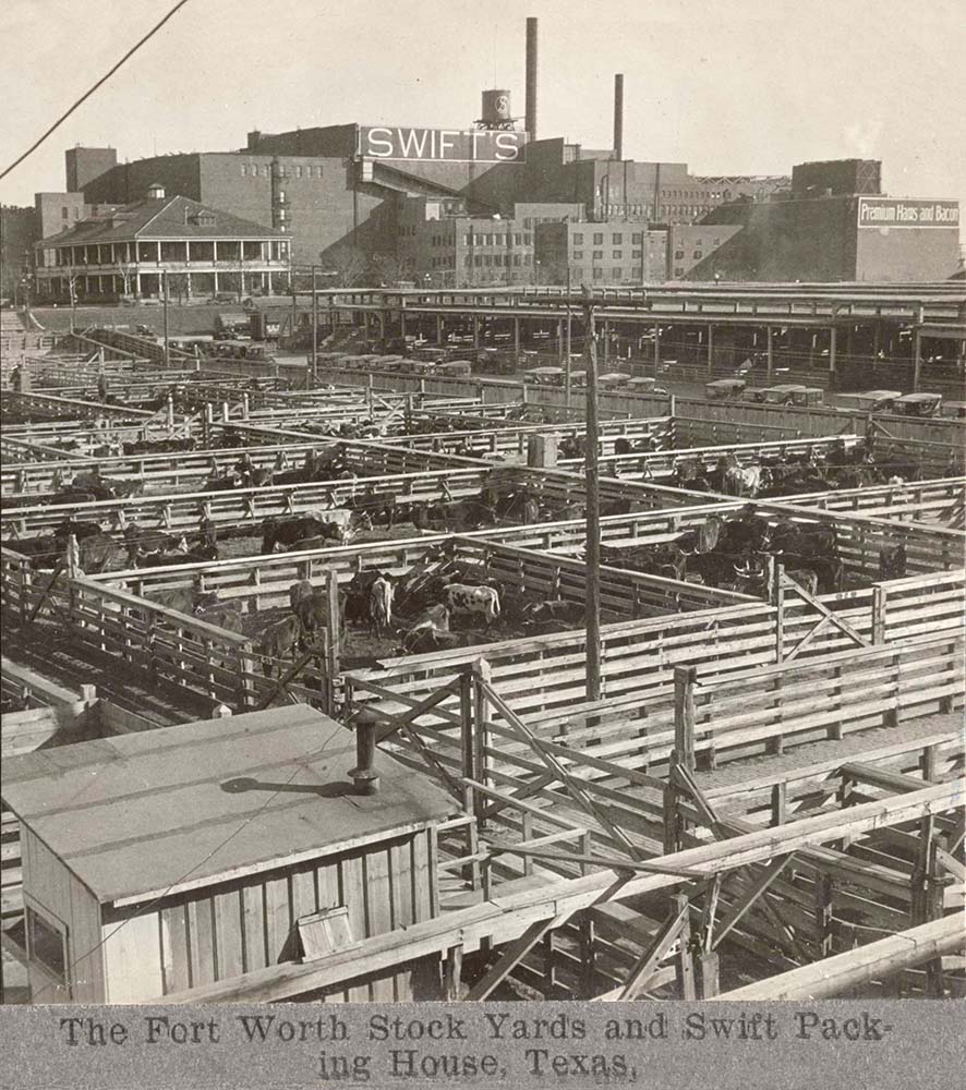 Fort Worth, Texas. Stock yards and Swift Packing House, 1926