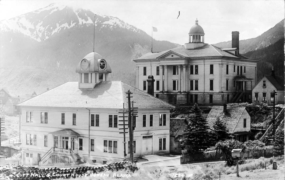 Juneau. City Hall and Courthouse, between 1900 and 1930