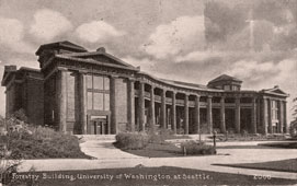 Seattle. Forestry Building, University of Washington, 1912