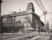 Toledo. Boody House Hotel at Santa Clair and Madison Streets, circa 1900